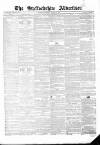 Staffordshire Advertiser Saturday 17 August 1850 Page 1