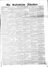 Staffordshire Advertiser Saturday 07 September 1850 Page 1