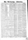 Staffordshire Advertiser Saturday 25 January 1851 Page 1