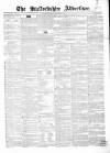 Staffordshire Advertiser Saturday 15 February 1851 Page 1