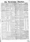 Staffordshire Advertiser Saturday 31 May 1851 Page 1