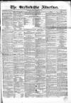 Staffordshire Advertiser Saturday 10 January 1852 Page 1