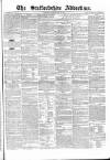 Staffordshire Advertiser Saturday 17 July 1852 Page 1