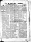 Staffordshire Advertiser Saturday 12 March 1853 Page 1