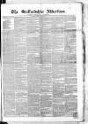 Staffordshire Advertiser Monday 21 March 1853 Page 1