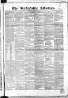 Staffordshire Advertiser Saturday 28 May 1853 Page 1