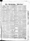 Staffordshire Advertiser Saturday 12 November 1853 Page 1