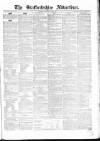 Staffordshire Advertiser Saturday 22 July 1854 Page 1