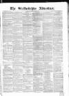 Staffordshire Advertiser Saturday 05 August 1854 Page 1