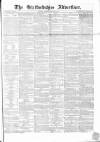Staffordshire Advertiser Saturday 20 January 1855 Page 1