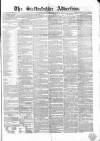 Staffordshire Advertiser Saturday 17 February 1855 Page 1
