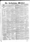 Staffordshire Advertiser Saturday 24 February 1855 Page 1
