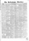 Staffordshire Advertiser Saturday 10 March 1855 Page 1