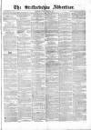 Staffordshire Advertiser Saturday 24 March 1855 Page 1