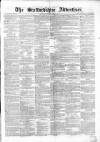 Staffordshire Advertiser Saturday 07 April 1855 Page 1