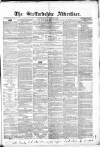 Staffordshire Advertiser Saturday 18 August 1855 Page 1