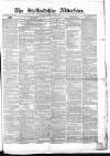 Staffordshire Advertiser Saturday 25 August 1855 Page 1