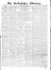 Staffordshire Advertiser Saturday 08 March 1856 Page 1