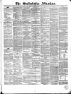 Staffordshire Advertiser Saturday 24 January 1857 Page 1