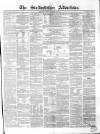 Staffordshire Advertiser Saturday 18 September 1858 Page 1