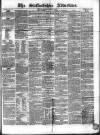 Staffordshire Advertiser Saturday 19 February 1859 Page 1