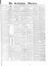 Staffordshire Advertiser Saturday 24 March 1860 Page 1