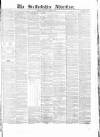 Staffordshire Advertiser Saturday 08 September 1860 Page 1