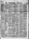 Staffordshire Advertiser Saturday 03 January 1863 Page 1