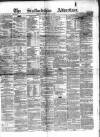 Staffordshire Advertiser Saturday 29 July 1865 Page 1