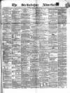Staffordshire Advertiser Saturday 12 August 1865 Page 1