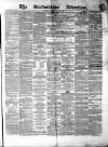 Staffordshire Advertiser Saturday 29 May 1869 Page 1