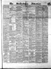 Staffordshire Advertiser Saturday 17 July 1869 Page 1