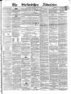 Staffordshire Advertiser Saturday 26 February 1870 Page 1