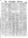 Staffordshire Advertiser Saturday 25 June 1870 Page 1