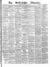 Staffordshire Advertiser Saturday 22 October 1870 Page 1
