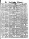 Staffordshire Advertiser Saturday 12 November 1870 Page 1