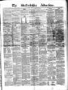 Staffordshire Advertiser Saturday 22 June 1872 Page 1