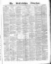 Staffordshire Advertiser Saturday 23 November 1872 Page 1