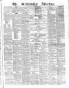 Staffordshire Advertiser Saturday 15 February 1873 Page 1
