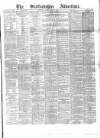 Staffordshire Advertiser Saturday 03 March 1877 Page 1