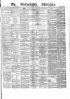 Staffordshire Advertiser Saturday 16 June 1877 Page 1