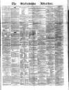 Staffordshire Advertiser Saturday 29 December 1877 Page 1