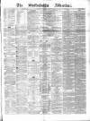 Staffordshire Advertiser Saturday 11 February 1882 Page 1