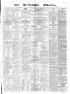 Staffordshire Advertiser Saturday 08 April 1882 Page 1