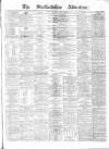 Staffordshire Advertiser Saturday 22 April 1882 Page 1