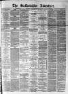 Staffordshire Advertiser Saturday 21 February 1891 Page 1