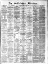Staffordshire Advertiser Saturday 27 June 1891 Page 1