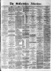 Staffordshire Advertiser Saturday 18 July 1891 Page 1