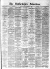 Staffordshire Advertiser Saturday 05 September 1891 Page 1