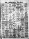 Staffordshire Advertiser Saturday 02 July 1898 Page 1